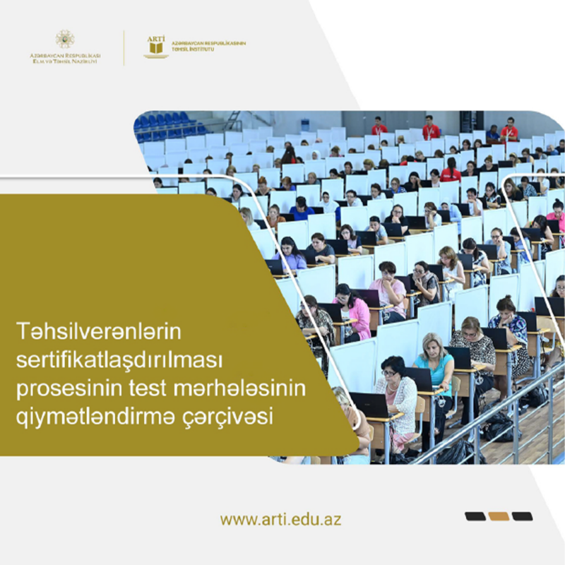 Təhsilverənlərin sertifikatlaşdırılması prosesinin test imtahanı mərhələsinin ilk günü yekunlaşıb